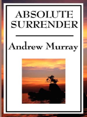 cover image of Andrew Murray - Absolute Surrender